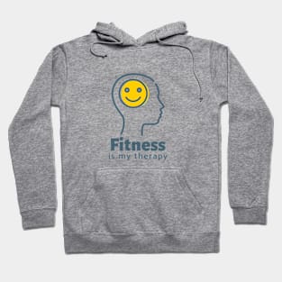 Fitness is my therapy Hoodie